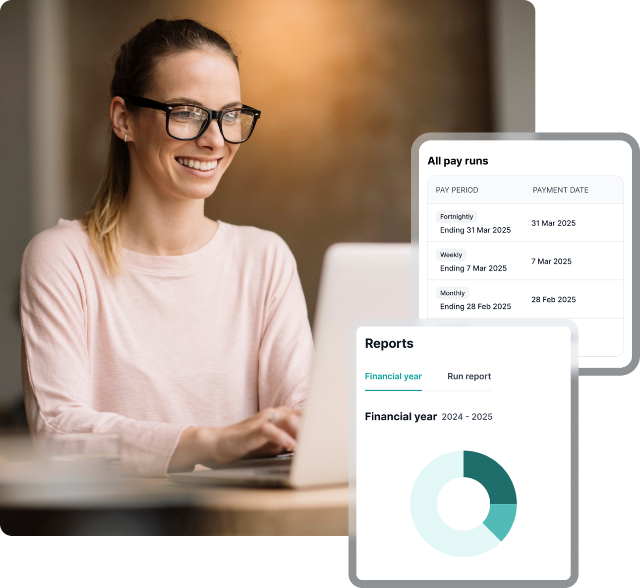 Woman typing on laptop, payroll dashboard showing pay runs and reports. All pay runs; PAY PERIOD; PAYMENT DATE; Fortnightly; Ending 31 Mar 2025; 31 Mar 2025; Weekly; Ending 7 Mar 2025; 7 Mar 2025; Monthly; Ending 28 Feb 2025; 28 Feb 2025; Reports; Financial year; Run report; Financial year 2024 - 2025