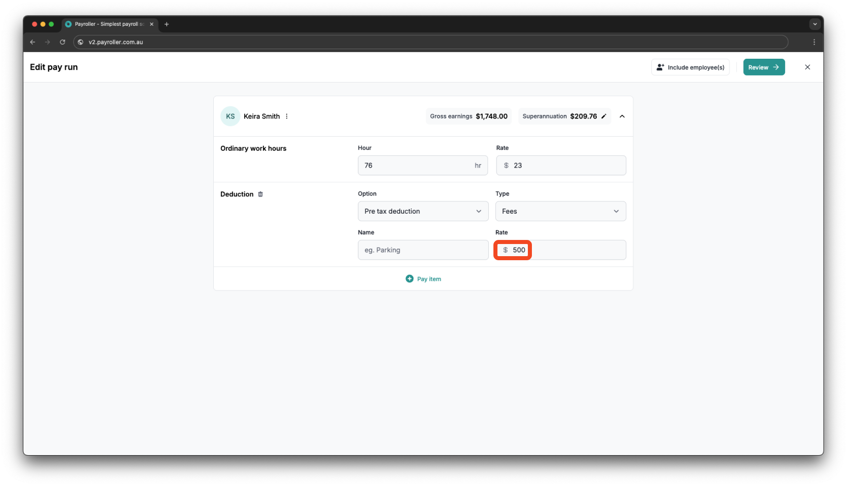 Creating pay runs - Adding a deduction - 7